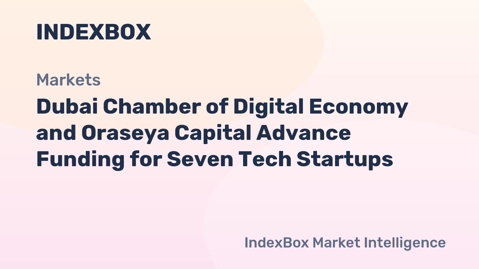 Oraseya Capital and Dubai Chamber back seven AI startups with $136M fund